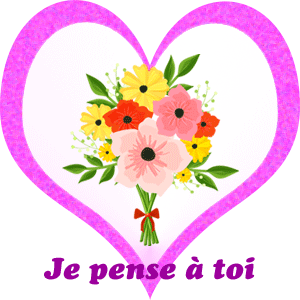 Gif animé je pense à toi coeur et fleurs